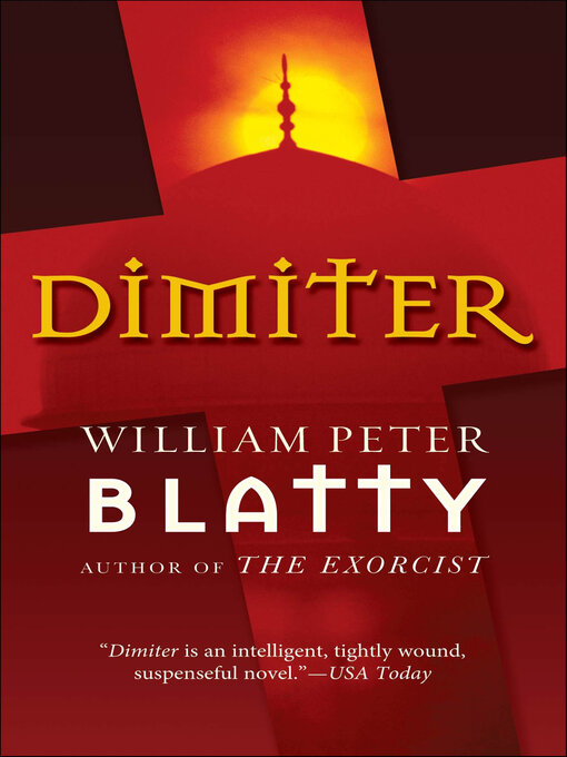 Title details for Dimiter by William Peter Blatty - Available